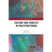 Culture and Conflict in Palestine/Israel