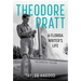 Theodore Pratt: A Florida Writer's Life