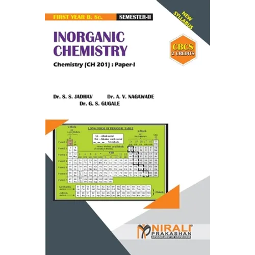 INORGANIC CHEMISTRY [2 Credits] Chemistry: Paper-I