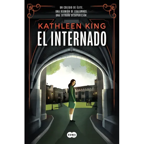 El Internado / The Boarding School