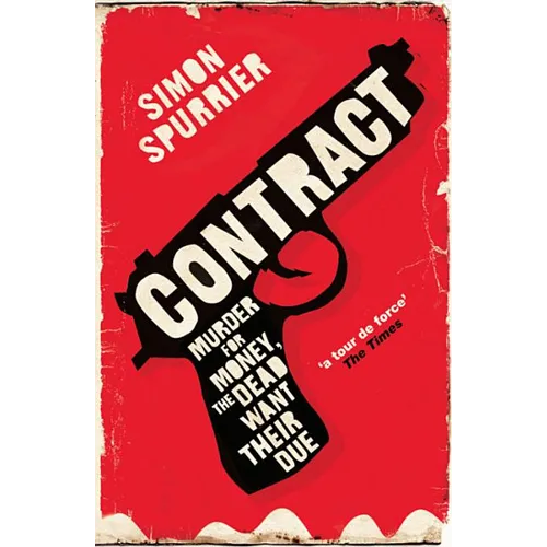Contract: Murder for Money, the Dead Want Their Due