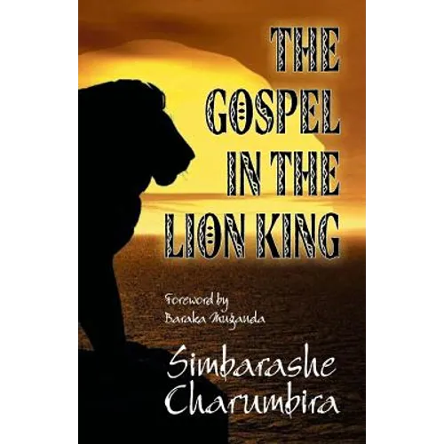 The Gospel in "The Lion King"