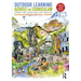 Outdoor Learning Across the Curriculum: Theory and Guidelines for Practice