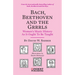 Bach, Beethoven and the Grrrls: Women's Music History As It Ought To Be Taught