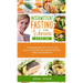 Intermittent Fasting for Women Over 50: The Personalized Diet Plan to Lose Belly Fat and Restore Hormone Balance Using the 16/8 Method