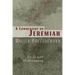 A Commentary on Jeremiah: Exile and Homecoming