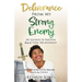 Deliverance From My Strong Enemy: My Journey To Freedom From A Toxic Relationship