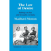 The Law of Desire Rulings on Sex and Sexuality in India