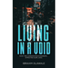 Living in a Void: How the Coronavirus Pandemic affected our Lives
