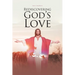 Rediscovering God's Love