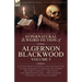 The Collected Shorter Supernatural & Weird Fiction of Algernon Blackwood Volume 5