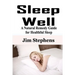 Sleep Well: A Natural Remedy Guide for Healthful Sleep
