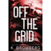 Off the Grid (Alternate Cover)