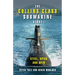 The Collins Class Submarine Story: Steel, Spies and Spin