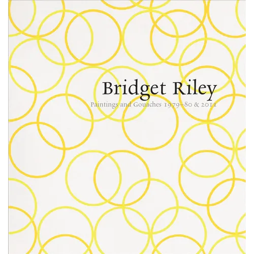Bridget Riley: Paintings and Gouaches 1979-80 & 2011: At Karsten Schubert, London