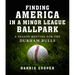 Finding America in a Minor League Ballpark: A Season Hosting for the Durham Bulls