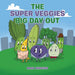 The Super Veggies Big Day Out