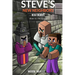 Steve's New Neighbors - New Enemies Book 12: Evokers