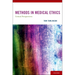 Methods in Medical Ethics: Critical Perspectives