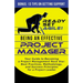 Being an Effective Project Manager: Your Guide to Becoming a Project Management Rock Star: Best Practices, Methodology, and Success Principles for a P