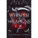 Whisper of Weapons