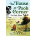 The House at Pooh Corner: The Classic Edition (Winnie the Pooh Book #2)