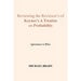 Reviewing the Reviewer's of Keynes's A Treatise on Probability: Ignorance is Bliss