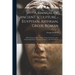 A Manual of Ancient Sculpture - Egyptian, Assyrian, Greek, Roman; With Numerous Illus., a map of Ancient Greece, and a Chronological List of Ancient S