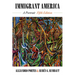 Immigrant America: A Portrait