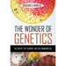 The Wonder of Genetics: The Creepy, the Curious, and the Commonplace