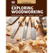 Exploring Woodworking