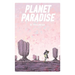 Planet Paradise