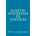 Auxetic Materials in Textiles