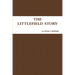 The Littlefield Story