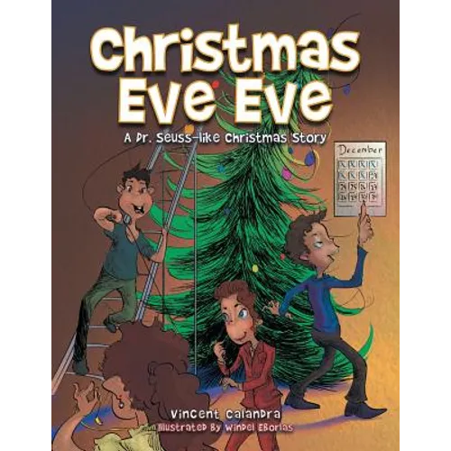 Christmas Eve Eve: A Dr. Seuss-like Christmas Story
