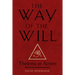 The Way of the Will: Thelema in Action