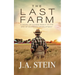 The Last Farm: A novel of a farm family in the era of economic development