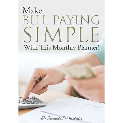 Make Bill Paying Simple With This Monthly Planner!