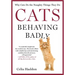 Cats Behaving Badly