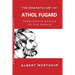 The Dramatic Art of Athol Fugard: From South Africa to the World