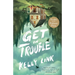 Get in Trouble: Stories