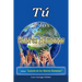 Tú y los valores humanos
