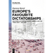 Europe's Favourite Dictatorships: Southern Authoritarianism, Tourism, and the "Free West", 1945-1975