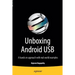 Unboxing Android USB: A Hands on Approach with Real World Examples