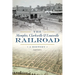 The Memphis, Clarksville & Louisville Railroad: A History