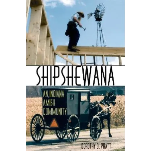 Shipshewana: An Indiana Amish Community