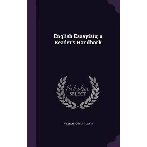 English Essayists; a Reader's Handbook