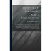 The Book of Solomon, Called Ecclesiastes; or, The Preacher, metrically Paraphrased and Accompanied With an Analysis of the Argument, Being a Retransla
