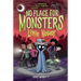 No Place for Monsters: Little Nobody