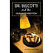 Dr. Biscotti and the Human Condition